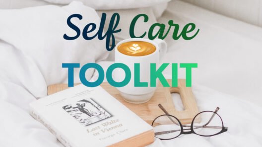 Selfcare toolkit